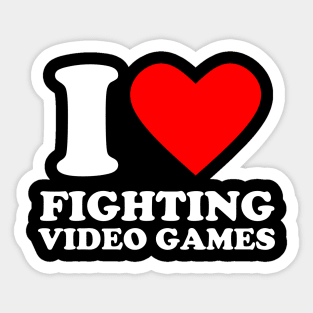 Geek Nerdy Gamer - I Love Fighting Video Games Sticker